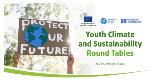 Protect your Future -  With the European Economic and Social Committee, Generation Climate Europe, and the European Youth Forum