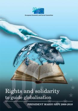 "Rights and Solidarity to Guide Globalisation - President Mario Sepi 2008-2010"